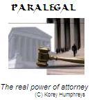 Paralegal: The Real Power of Attorney